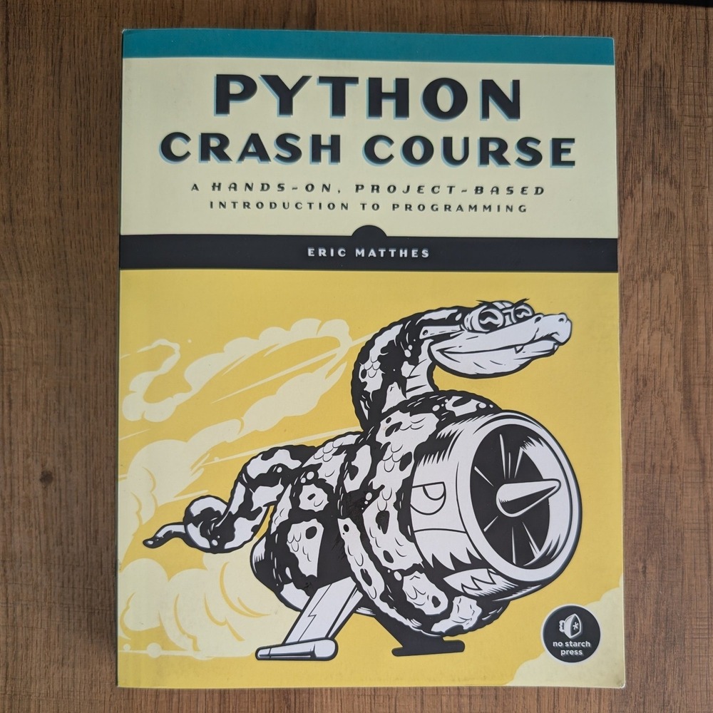 Python Crash Course Eric Matthes No Starch Press Programming Book 2016 1st Ed